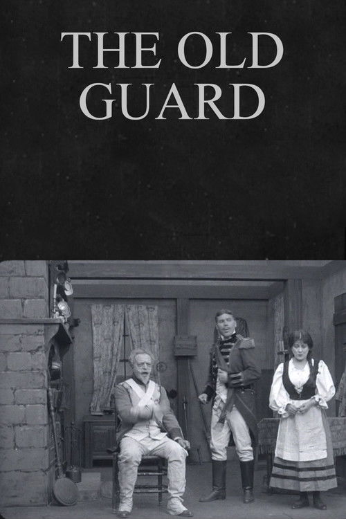 Movie poster for The Old Guard (1913)