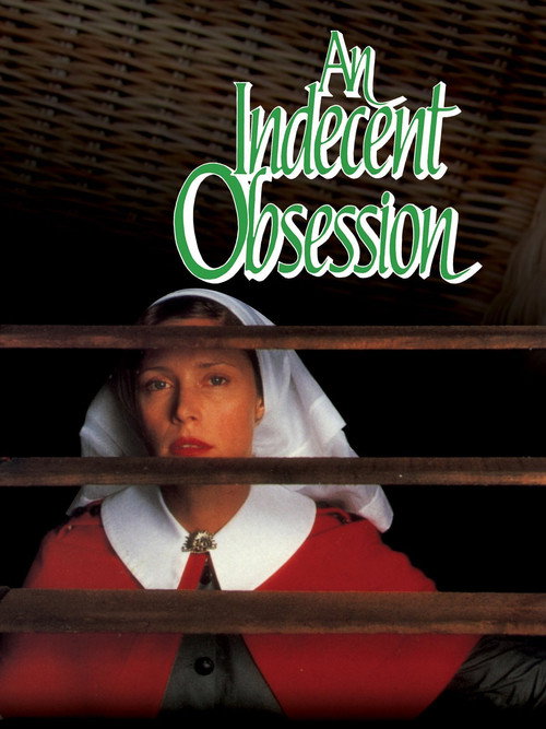 Movie poster for An Indecent Obsession (1985)