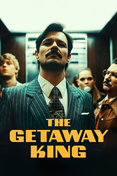 Movie poster for The Getaway King (2021)