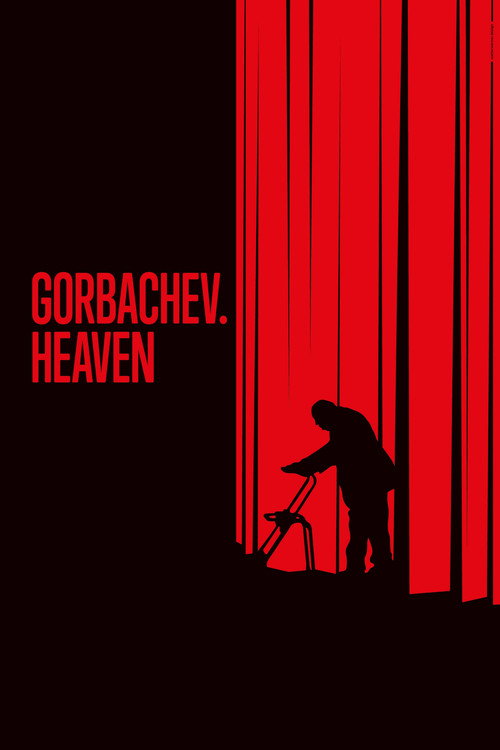 Movie poster for Gorbachev. Heaven (2021)