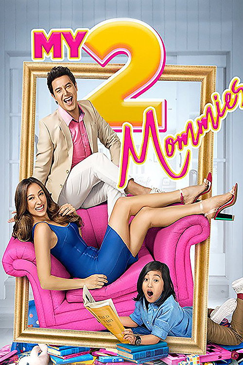 Movie poster for My 2 Mommies (2018)