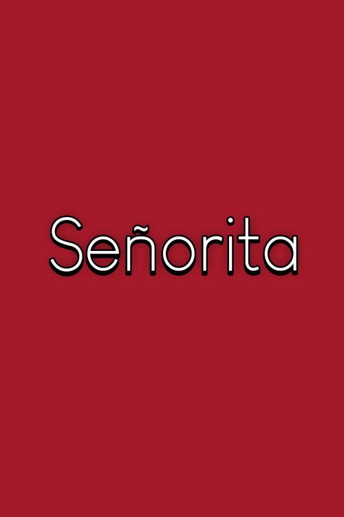 Movie poster for Señorita (2019)
