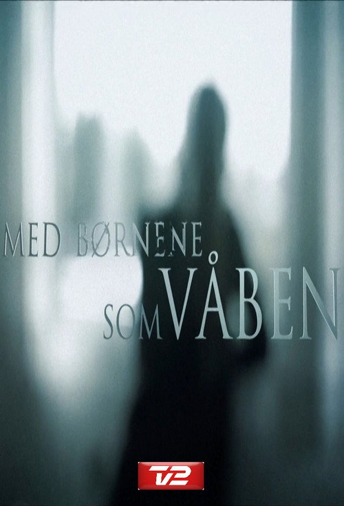 Med børnene som våben poster