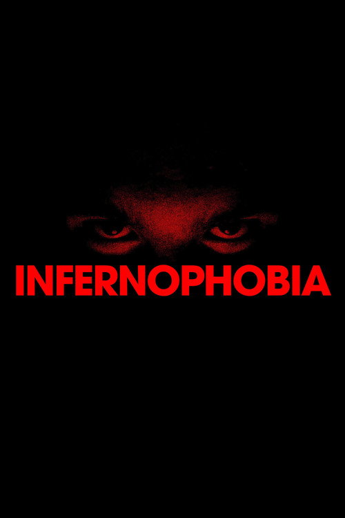Movie poster for Infernophobia (2024)