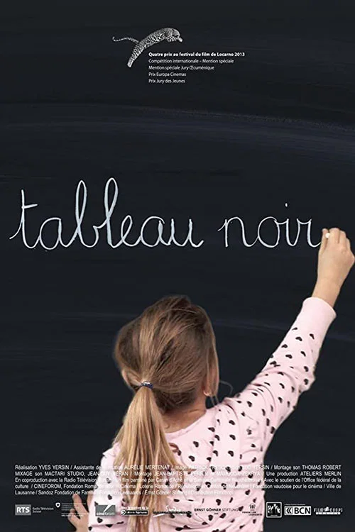 Movie poster for Tableau noir (2013)