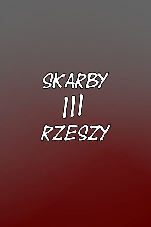 Series poster for Skarby III Rzeszy (2012)