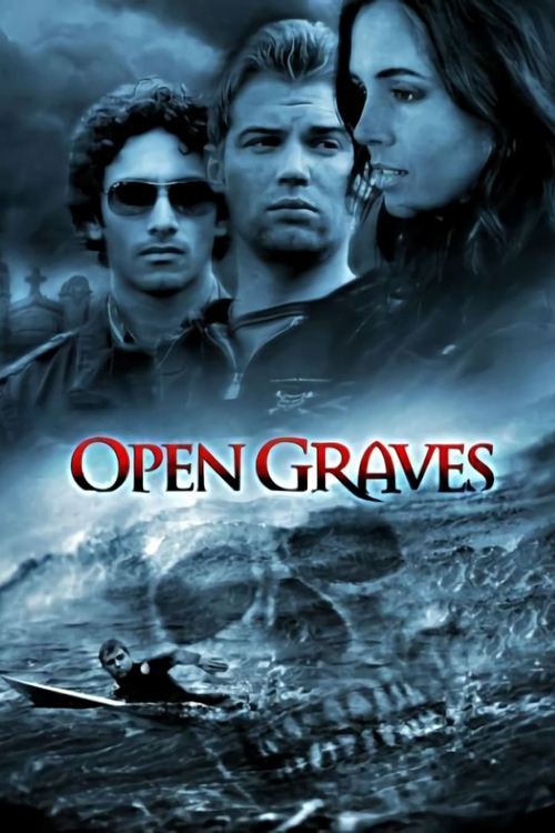 Movie poster for Open Graves (2009)