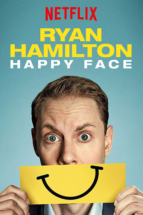 Movie poster for Ryan Hamilton: Happy Face (2017)
