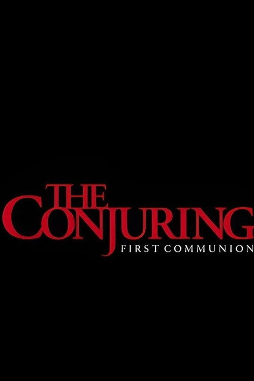 Movie poster for The Conjuring: First Communion (2027)