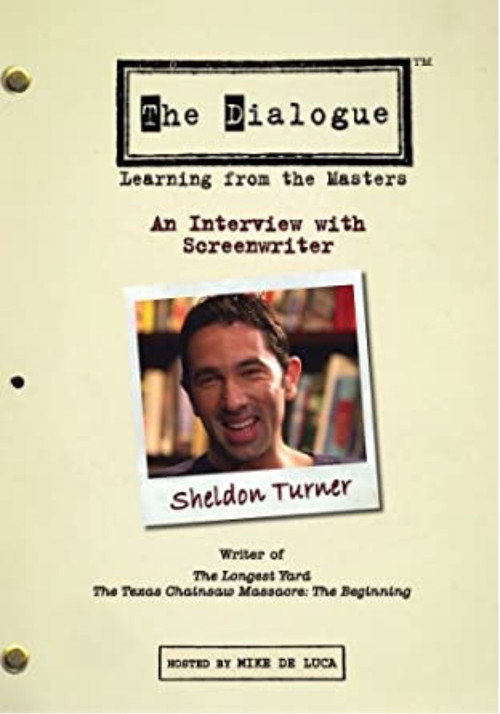 Movie poster for The Dialogue: An Interview with Screenwriter Sheldon Turner (2006)