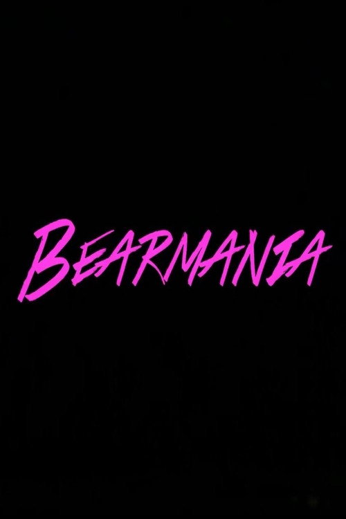 Movie poster for Bearmania (2014)