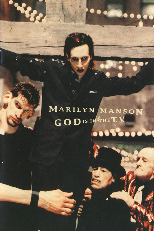 Movie poster for Marilyn Manson: God Is In the TV (1999)