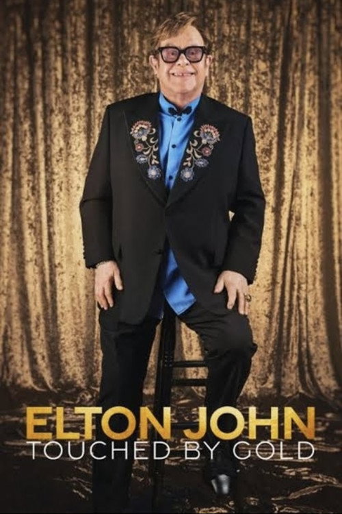 Movie poster for Elton John: Touched By Gold (2025)