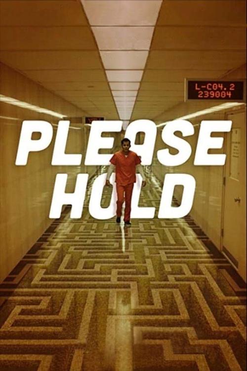 Movie poster for Please Hold (2020)