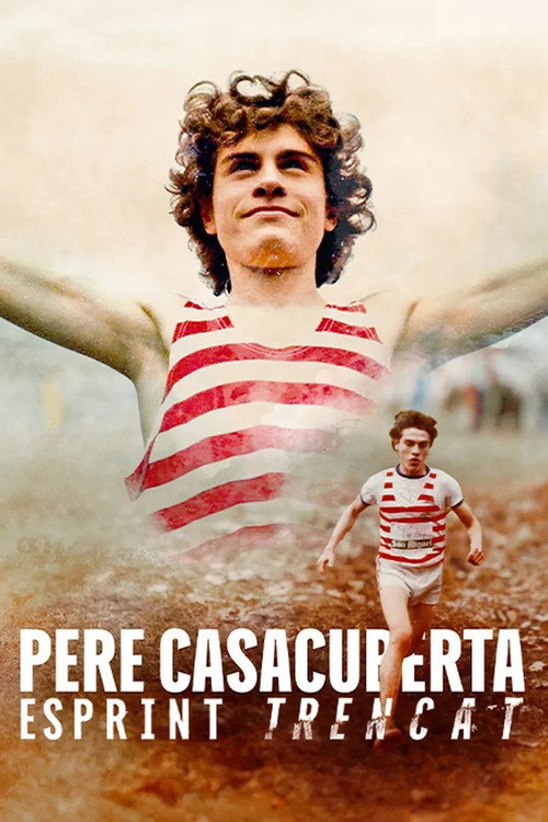 Movie poster for Pere Casacuberta, esprint trencat (2026)