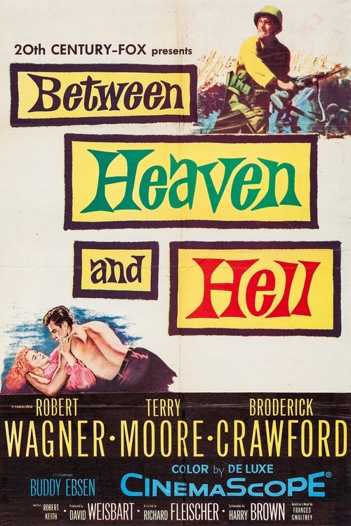 Movie poster for Between Heaven and Hell (1956)