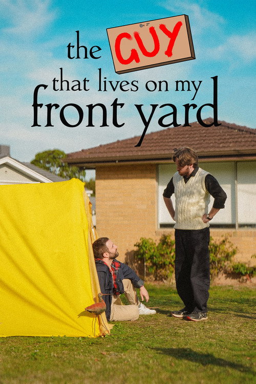 Movie poster for the guy that lives on my front yard (2026)