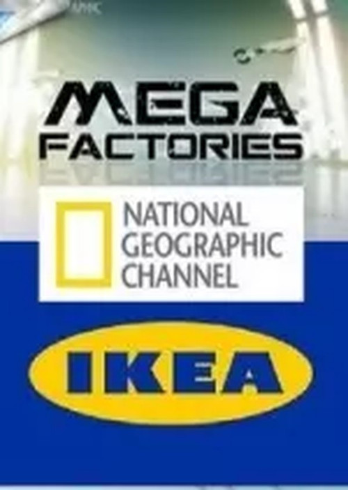 Movie poster for Mégafactories : IKEA (2010)