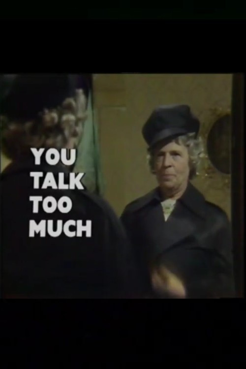 Movie poster for You Talk Too Much (1976)
