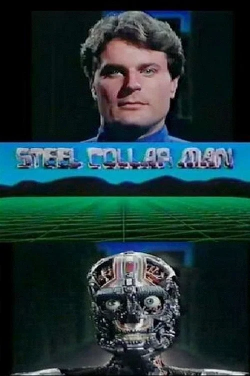 Movie poster for The Steel Collar Man (1985)