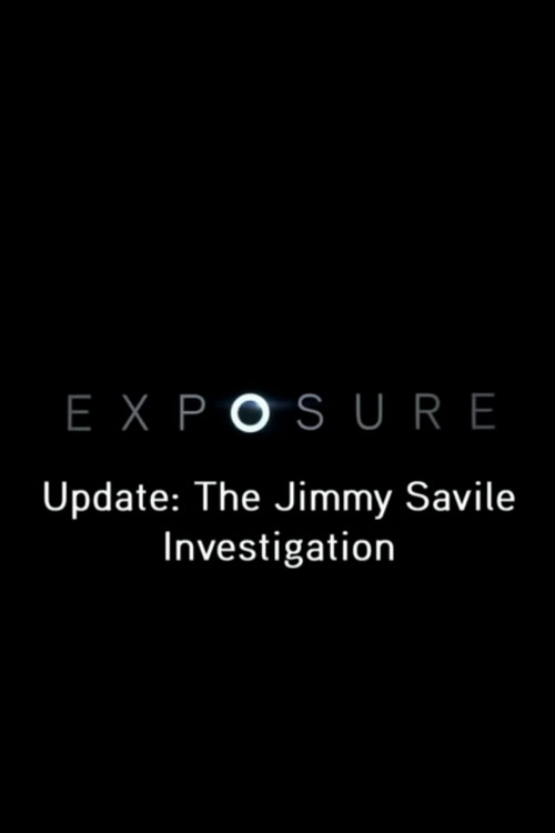 Movie poster for Update: The Jimmy Savile Investigation (2012)