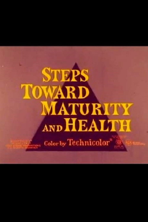 Movie poster for Steps Towards Maturity and Health (1968)
