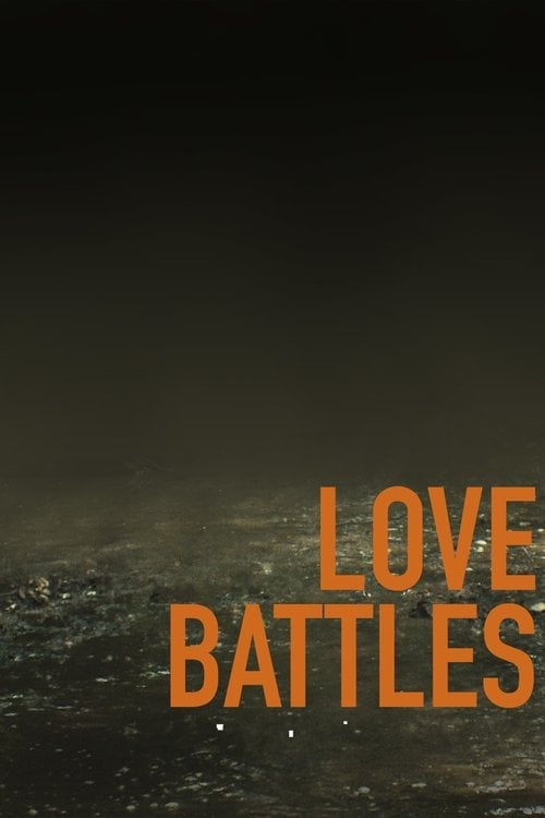 Movie poster for Love Battles (2013)