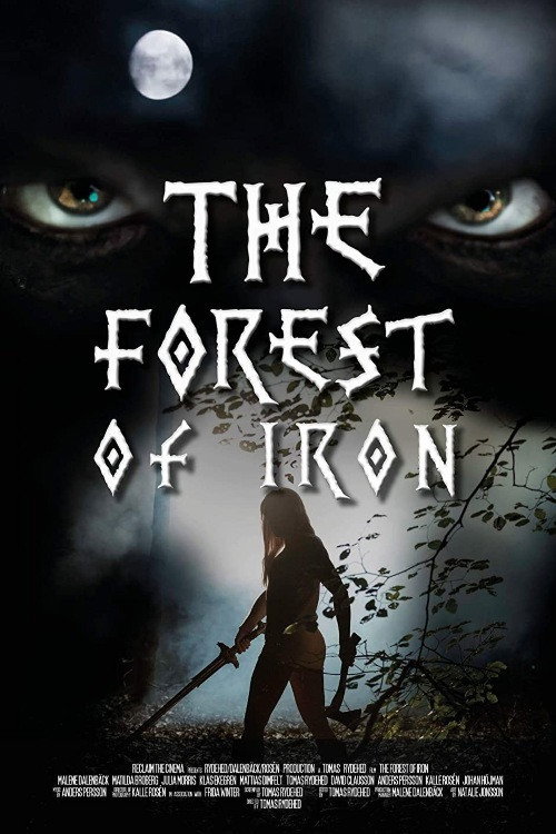 Movie poster for The Forest of Iron (2015)