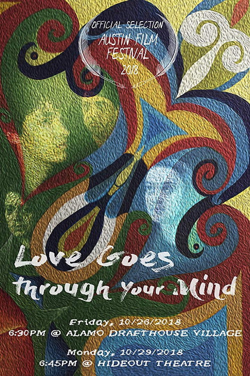 Movie poster for Love Goes Through Your Mind (2018)
