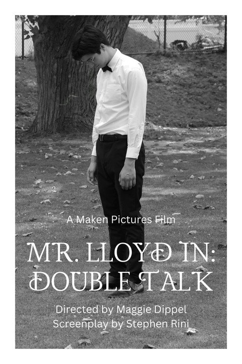Movie poster for Mr. Lloyd in: Double Talk (2024)