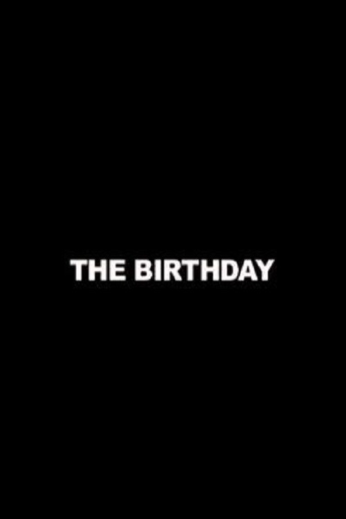 Movie poster for The Birthday (2008)