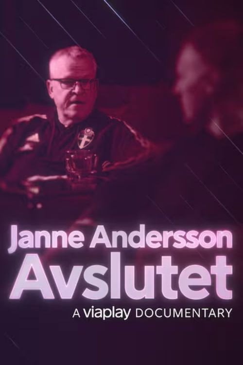 Movie poster for Janne Andersson - avslutet (2023)