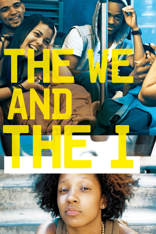 Movie poster for The We and the I (2012)