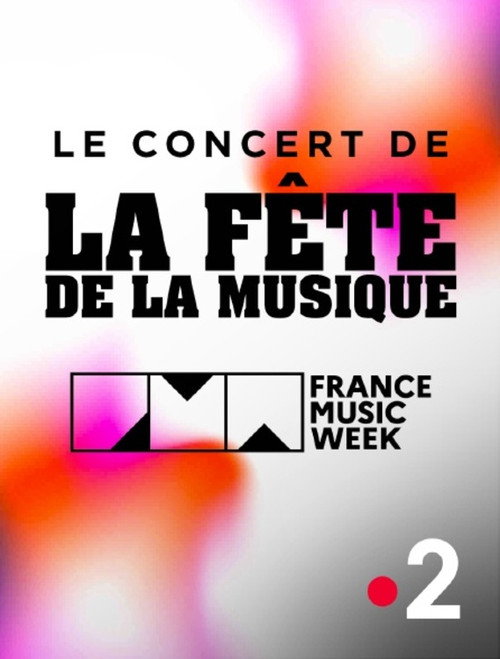 Movie poster for Le concert de la Fête de la musique (2025)