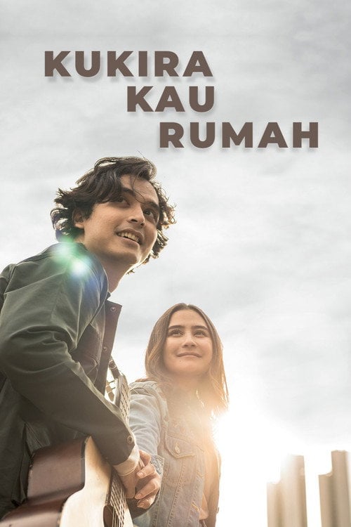 Movie poster for Kukira Kau Rumah (2022)
