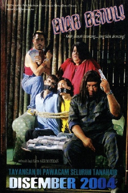 Movie poster for Biar Betul (2004)