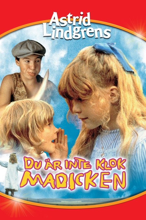 Movie poster for You're Out of Your Mind, Madicken (1979)