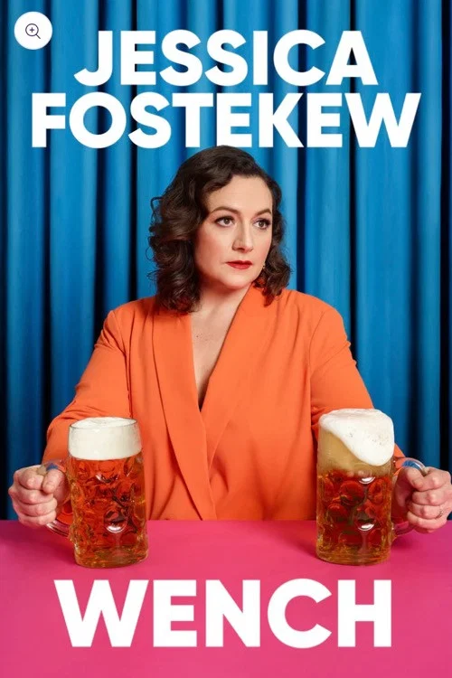 Movie poster for Jessica Fostekew: Wench (2024)
