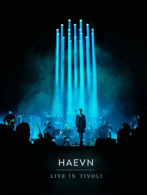 Movie poster for HAEVN - Live at Tivoli Concert Movie (2022)