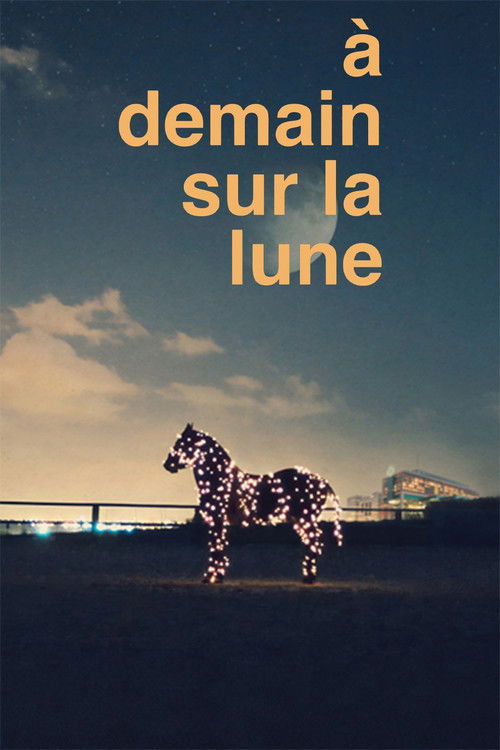 Movie poster for À demain sur la Lune (2026)