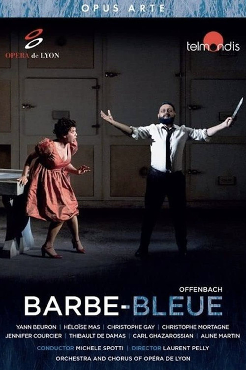 Movie poster for Barbe-Bleue - Offenbach | Opéra de Lyon