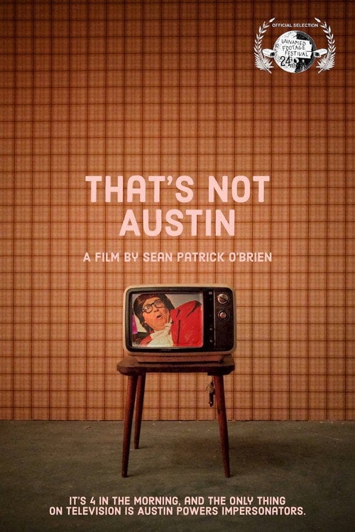 Movie poster for That’s Not Austin (2020)