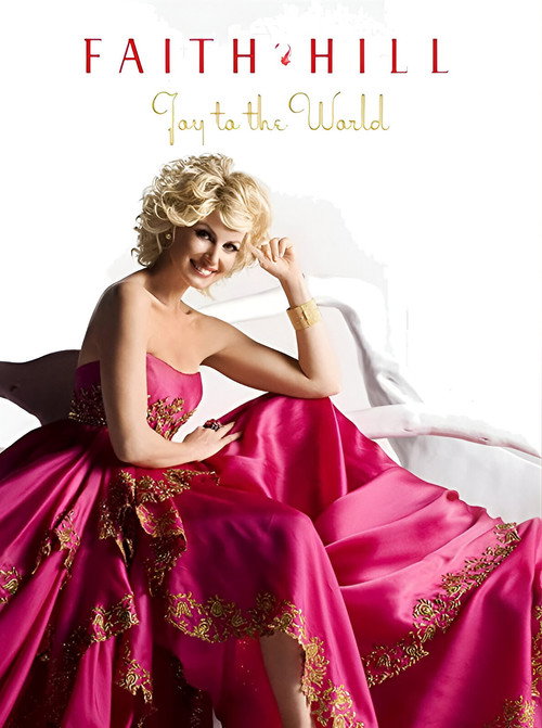 Movie poster for Faith Hill - Joy to the World: Live at Soundstage (2008)