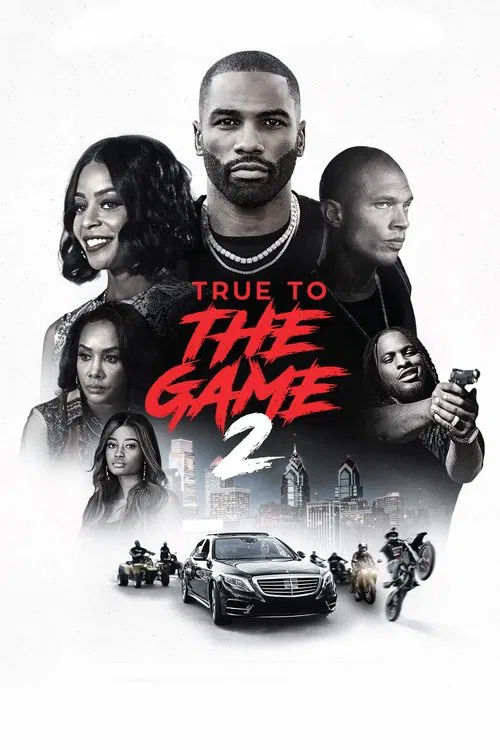 Movie poster for True to the Game 2 (2020)