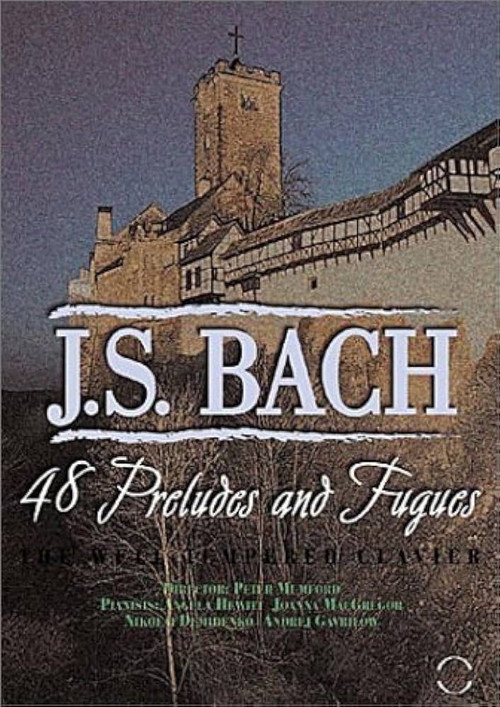 Movie poster for Bach: 48 Preludes and Fugues: The Well Tempered Clavier (2001)