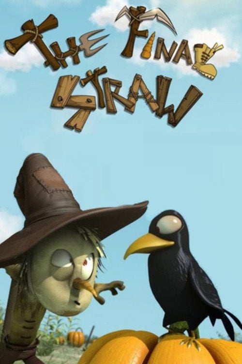 Movie poster for The Final Straw (2013)