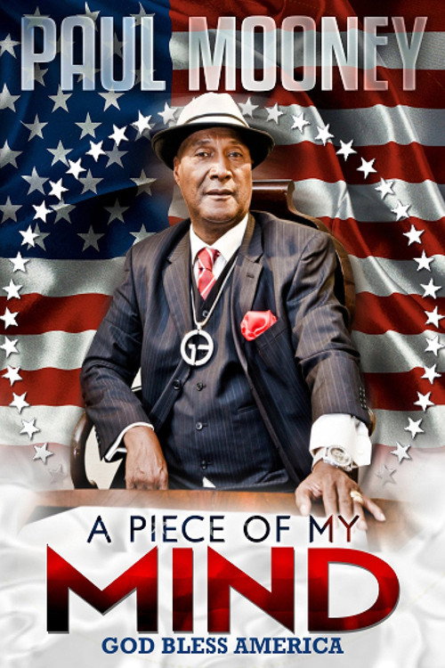 Movie poster for Paul Mooney: A Piece of My Mind - God Bless America (2014)