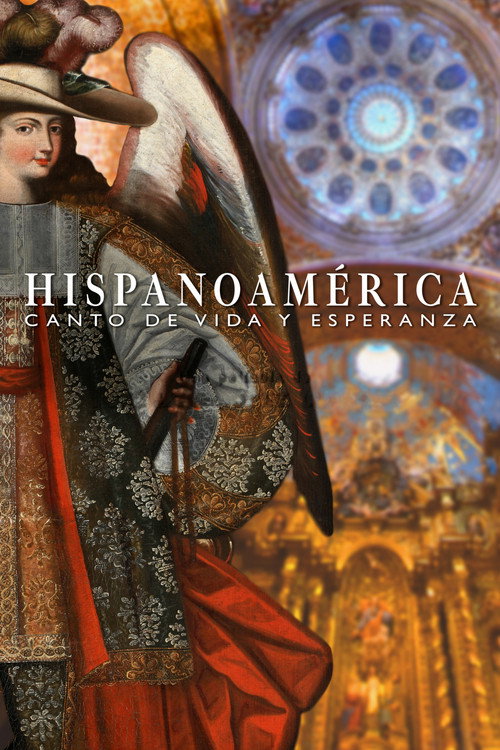 Movie poster for Hispanoamérica: Song of Life and Hope (2024)