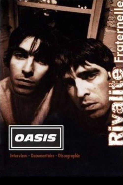 Movie poster for Oasis : Sibling Rivalry (2007)