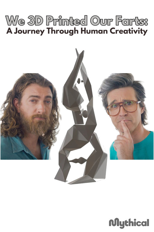 Movie poster for We 3D Printed Our Farts: A Journey Through Human Creativity (2023)